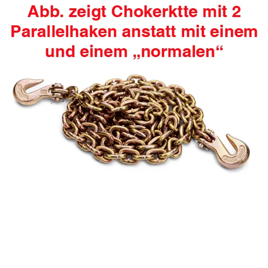 Chokerkette 2 m, mit 1 Haken und 1 Parallelhaken, Bruchlast 8 T